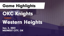OKC Knights vs Western Heights  Game Highlights - Jan. 3, 2022