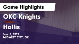 OKC Knights vs Hollis  Game Highlights - Jan. 8, 2022