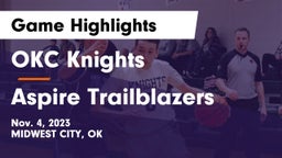 OKC Knights vs Aspire Trailblazers Game Highlights - Nov. 4, 2023