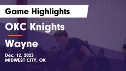 OKC Knights vs Wayne  Game Highlights - Dec. 12, 2023