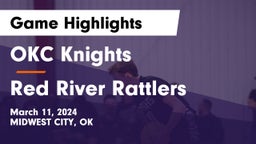 OKC Knights vs Red River Rattlers Game Highlights - March 11, 2024