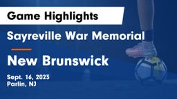 Sayreville War Memorial  vs New Brunswick  Game Highlights - Sept. 16, 2023