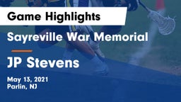Sayreville War Memorial  vs JP Stevens  Game Highlights - May 13, 2021