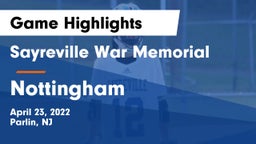 Sayreville War Memorial  vs Nottingham  Game Highlights - April 23, 2022