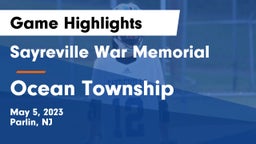Sayreville War Memorial  vs Ocean Township  Game Highlights - May 5, 2023