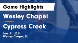 Wesley Chapel  vs Cypress Creek Game Highlights - Jan. 21, 2021