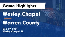 Wesley Chapel  vs Warren County  Game Highlights - Dec. 29, 2021