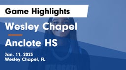 Wesley Chapel  vs Anclote HS Game Highlights - Jan. 11, 2023