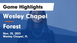 Wesley Chapel  vs Forest  Game Highlights - Nov. 25, 2023