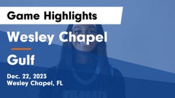 Wesley Chapel  vs Gulf  Game Highlights - Dec. 22, 2023