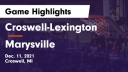Croswell-Lexington  vs Marysville  Game Highlights - Dec. 11, 2021