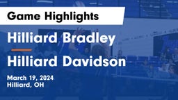 Hilliard Bradley  vs Hilliard Davidson  Game Highlights - March 19, 2024