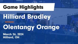 Hilliard Bradley  vs Olentangy Orange  Game Highlights - March 26, 2024