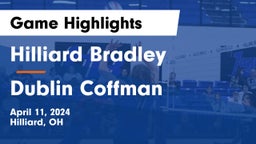 Hilliard Bradley  vs Dublin Coffman  Game Highlights - April 11, 2024
