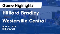 Hilliard Bradley  vs Westerville Central  Game Highlights - April 23, 2024
