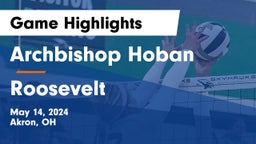 Archbishop Hoban  vs Roosevelt  Game Highlights - May 14, 2024