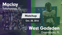 Matchup: Maclay  vs. West Gadsden  2016