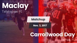 Matchup: Maclay  vs. Carrollwood Day  2017