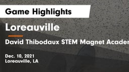 Loreauville  vs David Thibodaux STEM  Magnet Academy Game Highlights - Dec. 10, 2021