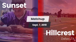 Matchup: Sunset  vs. Hillcrest  2018