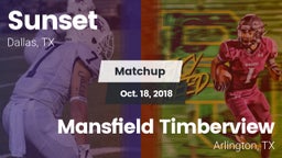 Matchup: Sunset  vs. Mansfield Timberview  2018