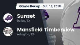 Recap: Sunset  vs. Mansfield Timberview  2018