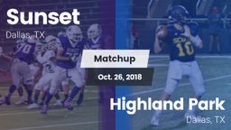 Matchup: Sunset  vs. Highland Park  2018