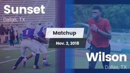 Matchup: Sunset  vs. Wilson  2018