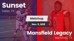 Matchup: Sunset  vs. Mansfield Legacy  2018