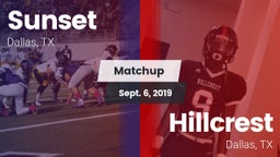 Matchup: Sunset  vs. Hillcrest  2019