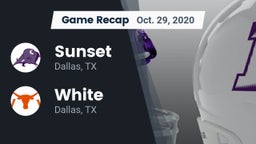 Recap: Sunset  vs. White  2020