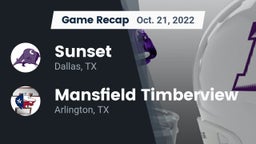 Recap: Sunset  vs. Mansfield Timberview  2022