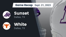 Recap: Sunset  vs. White  2023