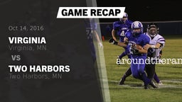 Recap: Virginia  vs. Two Harbors  2016