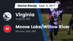 Recap: Virginia  vs. Moose Lake/Willow River  2017