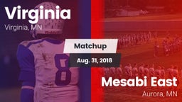 Matchup: Virginia  vs. Mesabi East  2018