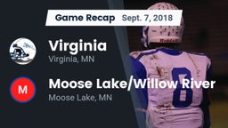 Recap: Virginia  vs. Moose Lake/Willow River  2018