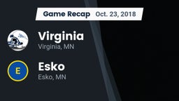 Recap: Virginia  vs. Esko  2018