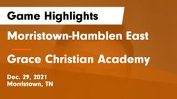 Morristown-Hamblen East  vs Grace Christian Academy Game Highlights - Dec. 29, 2021
