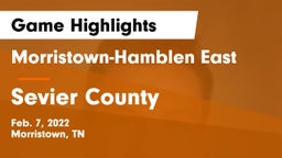 Morristown-Hamblen East  vs Sevier County  Game Highlights - Feb. 7, 2022