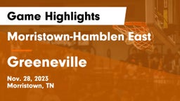 Morristown-Hamblen East  vs Greeneville  Game Highlights - Nov. 28, 2023