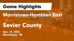 Morristown-Hamblen East  vs Sevier County  Game Highlights - Dec. 15, 2023