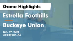 Estrella Foothills  vs Buckeye Union  Game Highlights - Jan. 19, 2021
