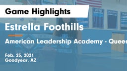 Estrella Foothills  vs American Leadership Academy - Queen Creek Game Highlights - Feb. 25, 2021