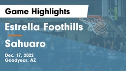 Estrella Foothills  vs Sahuaro  Game Highlights - Dec. 17, 2022