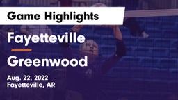 Fayetteville  vs Greenwood  Game Highlights - Aug. 22, 2022