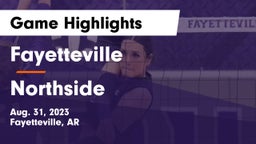 Fayetteville  vs Northside  Game Highlights - Aug. 31, 2023