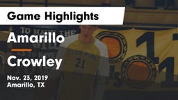 Amarillo  vs Crowley  Game Highlights - Nov. 23, 2019