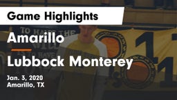 Amarillo  vs Lubbock Monterey  Game Highlights - Jan. 3, 2020