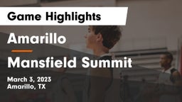 Amarillo  vs Mansfield Summit  Game Highlights - March 3, 2023